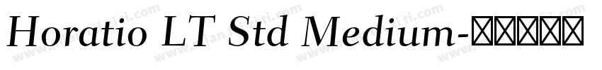 Horatio LT Std Medium字体转换